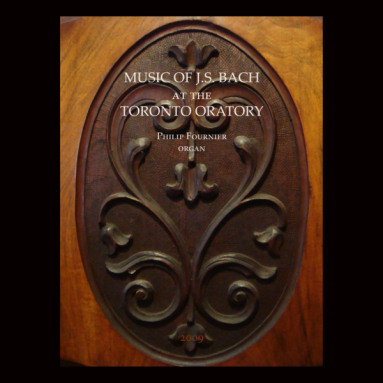Album cover for Music of J.S. Bach at the Toronto Oratory