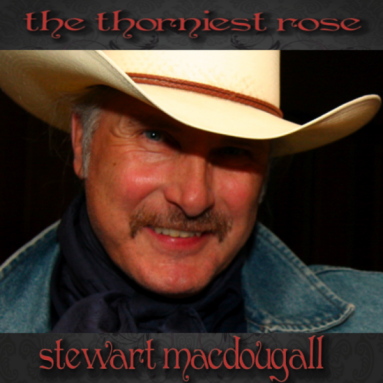 Album cover for The Thorniest Rose